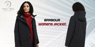 How To Choose Your Perfect Barbour Jacket?